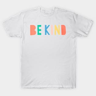 Be kind T-Shirt